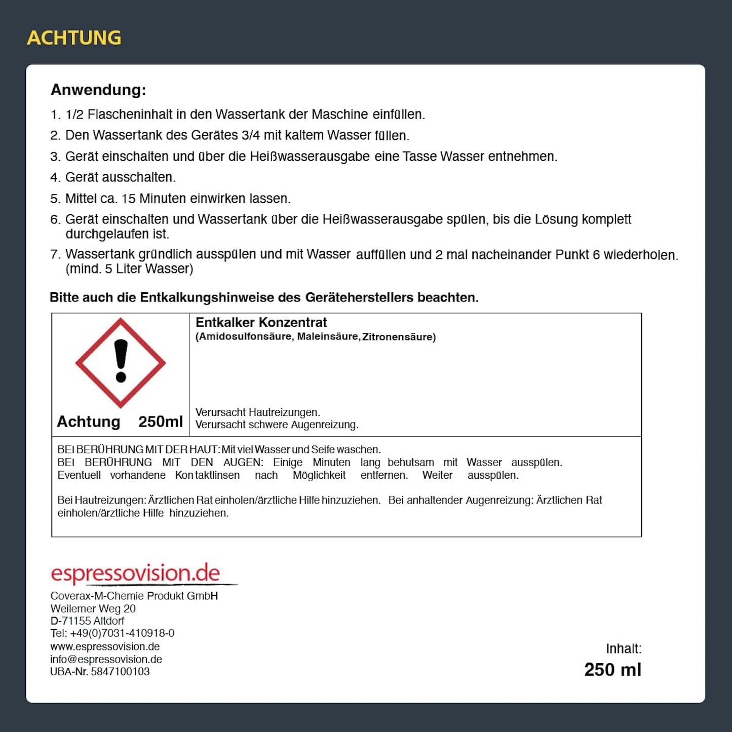 Espressovision Universal Entkalker Konzentrat 250ml – Kaffeegenuss – Transparente Kennzeichnung aller Inhaltsstoffe wie Amidosulfonsäure und Sicherheitsdaten